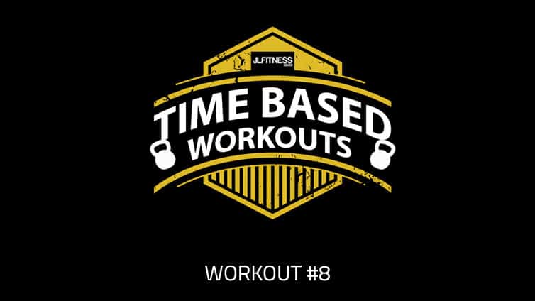 Time Based Workout #8