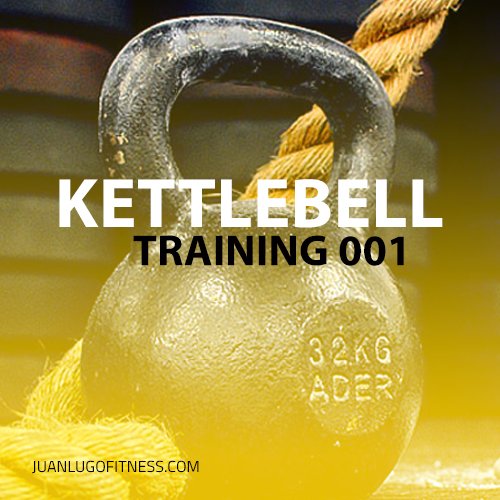Kettlebell Training 001