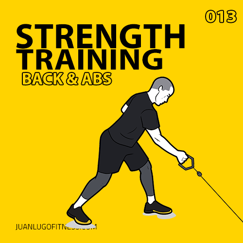 Strength Training 013- Back & Abs
