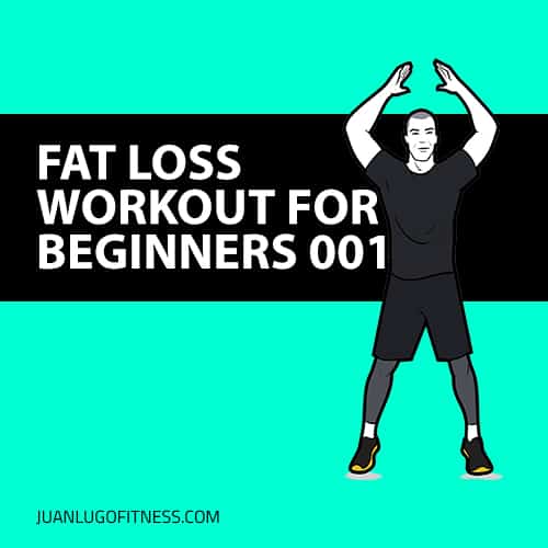 Fat Loss Workout for Beginners: 001