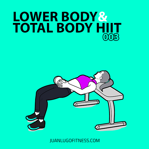 Lower Body & Total Body HIIT 003